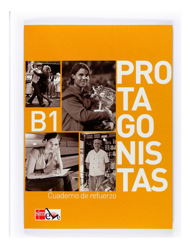 Libro Protagonistas B1. Cuaderno De Refuerzo [internacion...