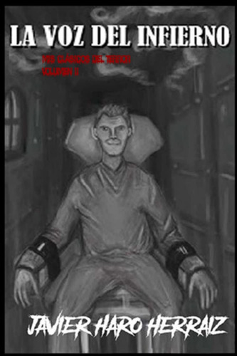 Libro: La Voz Del Infierno (mis Clásicos Del Terror) En