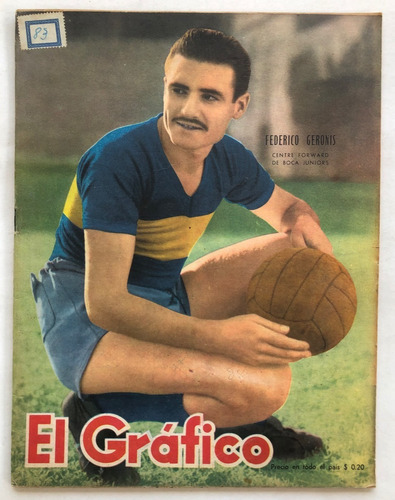 El Grafico Nº 1456 Federico Geronis Boca Juniors Junio 1947