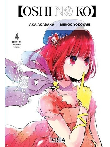 Manga Oshi No Ko Tomo 04 - Ivrea