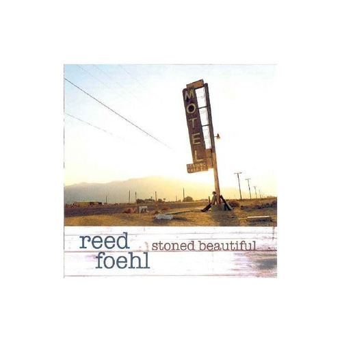 Foehl Reed Stoned Beautiful Usa Import Cd Nuevo