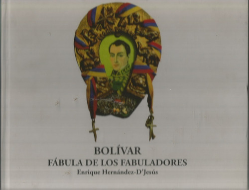 Bolivar Fabula De Los Fabuladores N01755