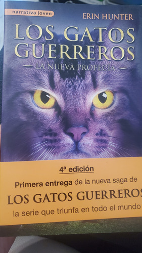 Los Gatos Guerreros - La Nueva Profecía - Medianoche Erin H