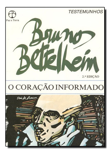 Coracao Informado: Autonomia Na Era Da Massificaca, de AHARON SAPSEZIAN. Editora Record, capa mole em português