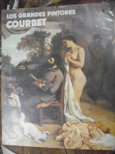 Courbet Los Grandes Pintores Viscontea N°44  Sin Abrir