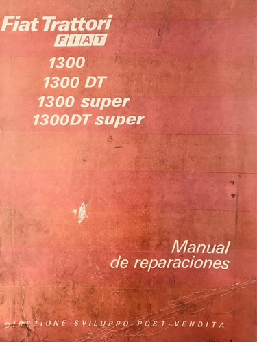 Manual De Taller Tractor Fiat 1300 1300s