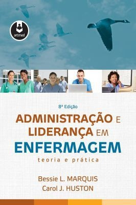 Administração E Liderança Em Enfermagem