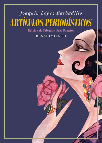 Libro: Artículos Periodísticos. Lopez Barbadillo, Joaquin. R