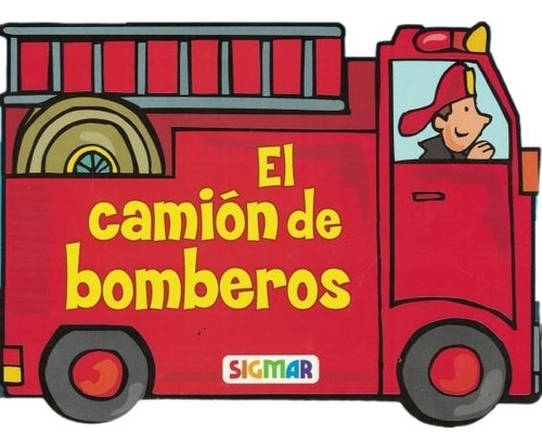 Libro Camion De Bomberos, El - Carton -