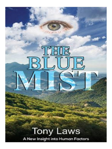 The Blue Mist - Tony Laws. Eb02