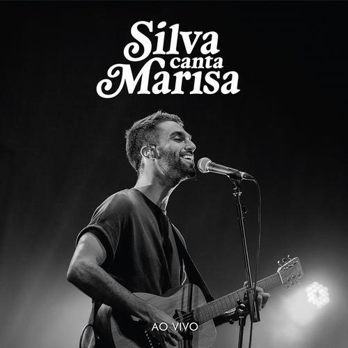 Cd Silva - Silva Canta Marisa - Ao Vivo