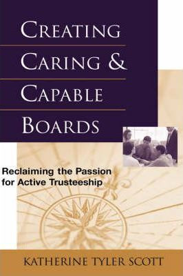 Libro Creating Caring And Capable Boards - Katherine T. S...