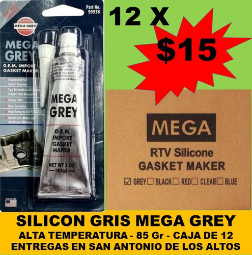 Silicon Gris Mega Grey 85grs - $2 Tambien Por Caja