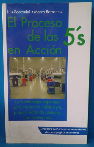 L. Socconini & M. Barrantes- El Proceso De Las 5´s En Accion