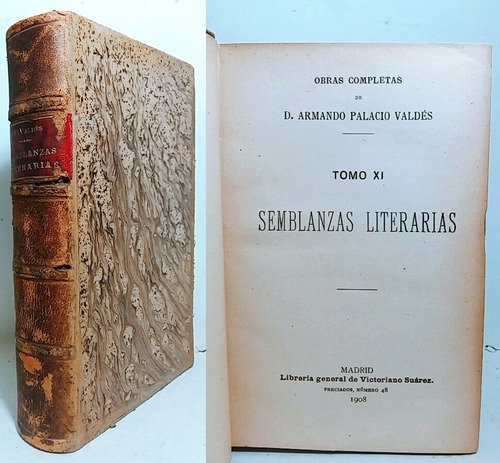 Palacio Valdés Semblanzas Literarias Obras Comp Tomo Xi 1908
