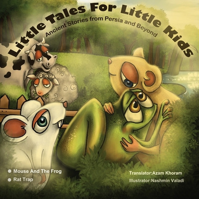 Libro Mouse And Frog & Rat Trap: Ancient Stories From Per...