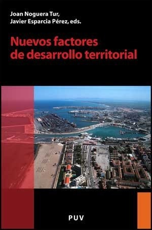 Libro Nuevos Factores De Desarrollo Territorial  De Noguera