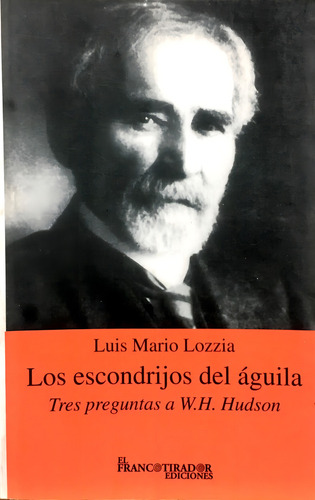 Escodrijos Del Aguila, Los, De Lozzia, Luis Mario. Editorial El Francotirador, Tapa Tapa Blanda En Español