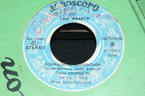 Jch- Los Shapis Borrachito Borrachon Cumbia 45 Rpm