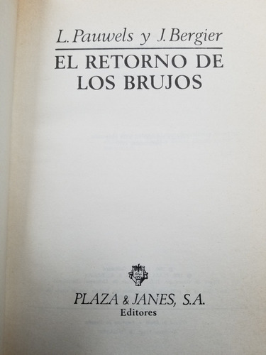 A6 El Retorno De Los Brujos Pauwels Bergier (Usado)