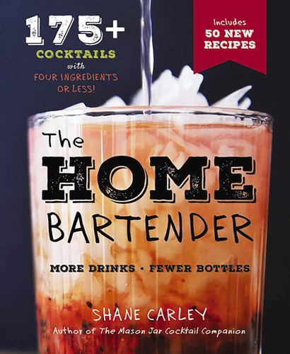 Libro The Home Bartender Segunda Edición Tapa Dura En Inglés