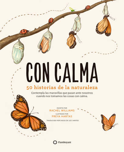 Con Calma. 50 Historias De La Naturaleza - Flamboyant