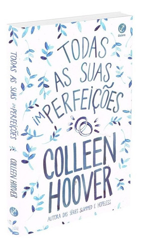 Todas as suas (im)perfeições, de Hoover, Colleen. Editora Record Ltda., capa mole em português, 2019