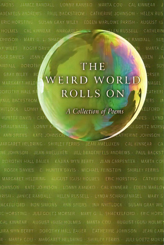 The Weird World Rolls On, De Jean Davies Okimoto. Editorial Endicott Hugh Books, Tapa Blanda En Inglés