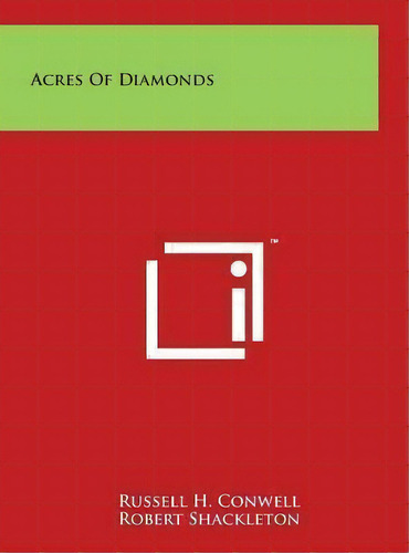 Acres Of Diamonds, De Russell H Well. Editorial Literary Licensing, Llc, Tapa Dura En Inglés