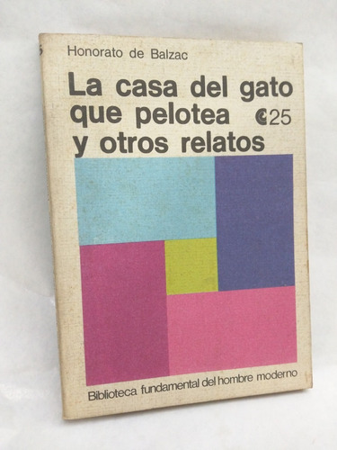 La Casa Del Gato Que Pelotea Y Otros Relatos /en Belgrano