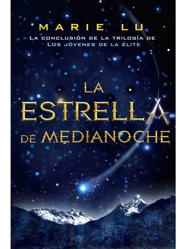 La Estrella De Medianoche (los Jovenes De La Elite 03) - Mar