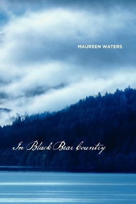 Libro In Black Bear Country - Waters, Maureen