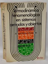 Comprar Termodinámica Fenomenologica En Circuitos Cerrados