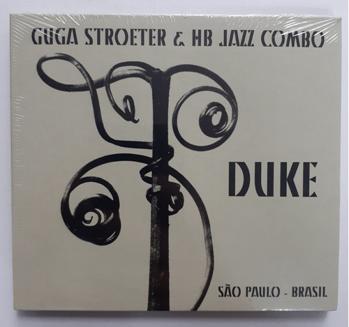Cd - Guga Stroeter & Hb Jazz Combo - Duke - 2010