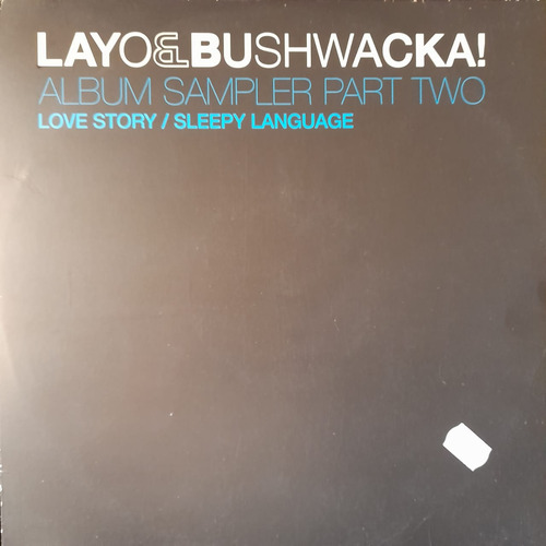 Disco Vinilo Layo & Bushwacka Love Story (2 Temas Incluidos)