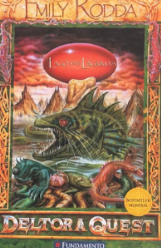Deltora Quest O Lago Das Lágrimas De Emily Rodda Pela Fundamento (2006) (Usado)