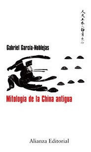 Mitologã­a De La China Antigua - Garcã­a-noblejas, Gabriel