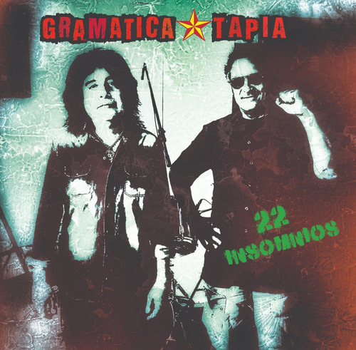 22 Insomnios - Gramatica / Tapia (cd)