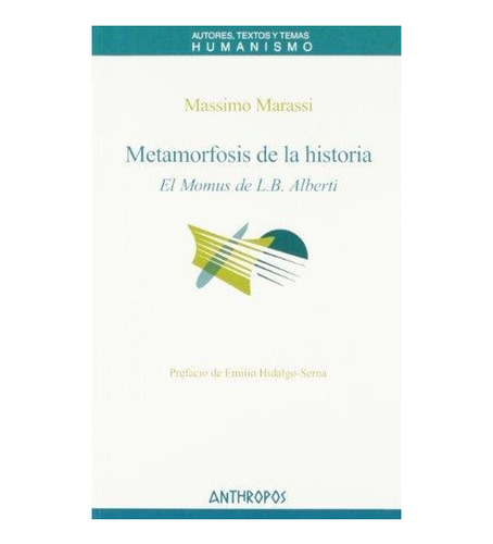 Metamorfosis De La Historia, De Massimo Marassi. Editorial A