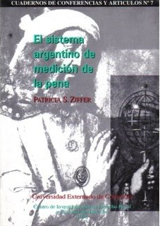 El Sistema Argentino De Medición De La Pena