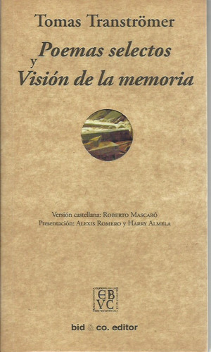 Poemas Selectos Visión De La Memoria
