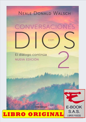 Conversaciones Con Dios Ii