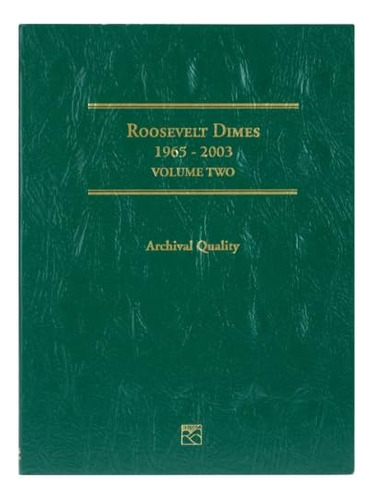 Lcf22 1965-2003 Roosevelt Dime Folder, Volume 2