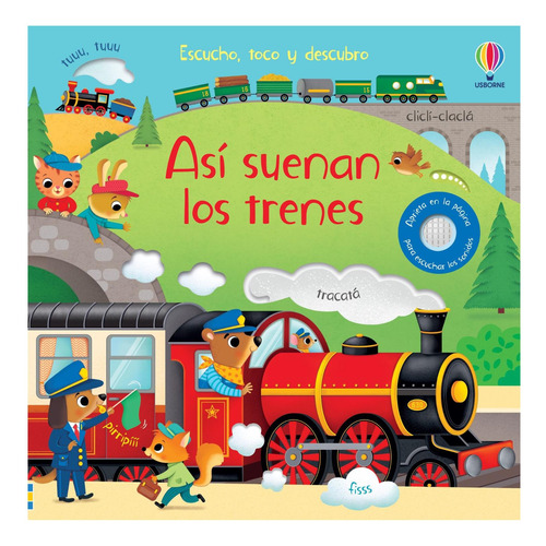 Así Suenan Los Trenes- Colección Escucho Toco Y Descubro