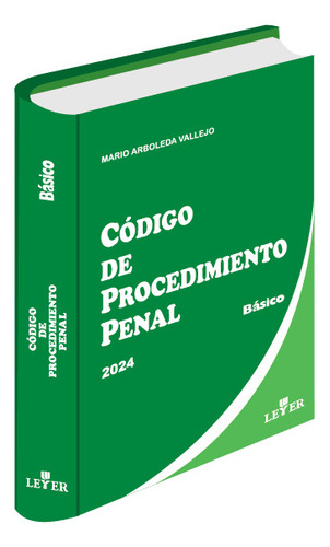 Código De Procedimiento Penal Básico Mario Arboleda Vallejo