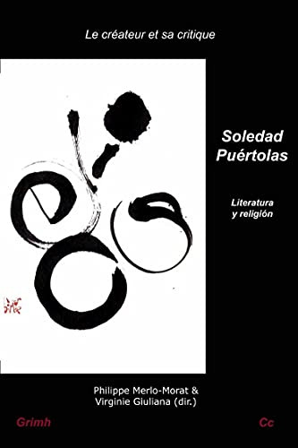 Soledad Puertolas: Literatura Y Religion