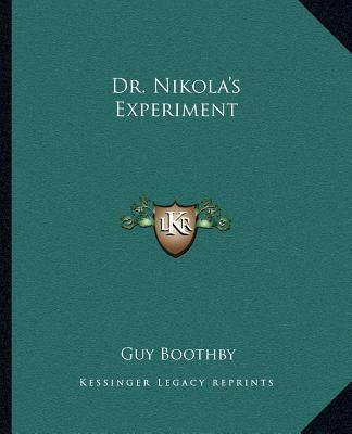 Libro Dr. Nikola's Experiment - Guy Boothby