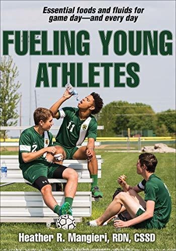 Book : Fueling Young Athletes - Mangieri, Heather