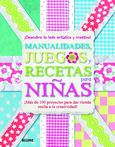 Manualidades, Juegos Y Recetas Para Niñas  Blume