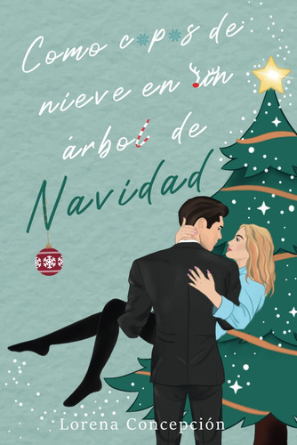 Libro: Como Copos De Nieve En Un Árbol De Navidad (spanish E